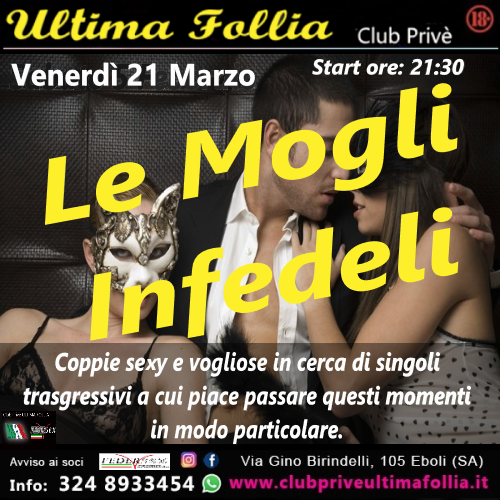 Venerdì 21 Marzo: Le Mogli Infedeli