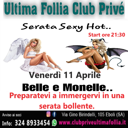 Venerdì 11 Aprile: Belle & Monelle