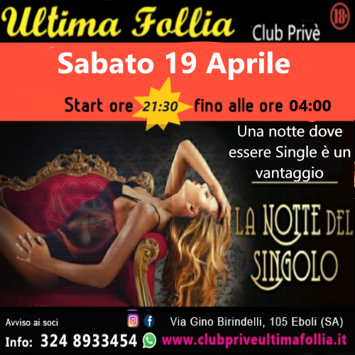 Sabato 19 Aprile: La Notte del Singolo