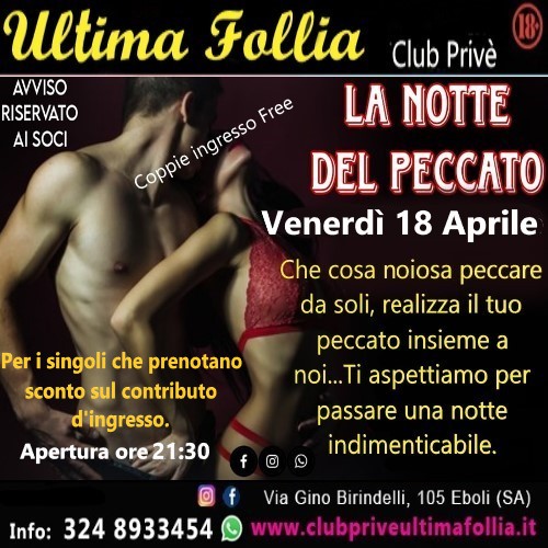 Venerdì 18 Aprile: La Notte del Peccato