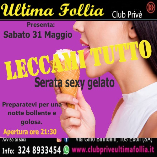 Sabato 31 Maggio: 🍧 LECCAMI TUTTO – Serata Sexy Gelato 🍧