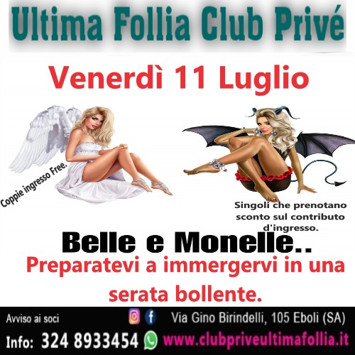 Venerdì 11 Luglio: Tema della Notte: “Belle e Monelle”