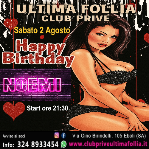 Sabato 2 Agosto: 🎂HAPPY BIRTHDAY NOEMI🎂