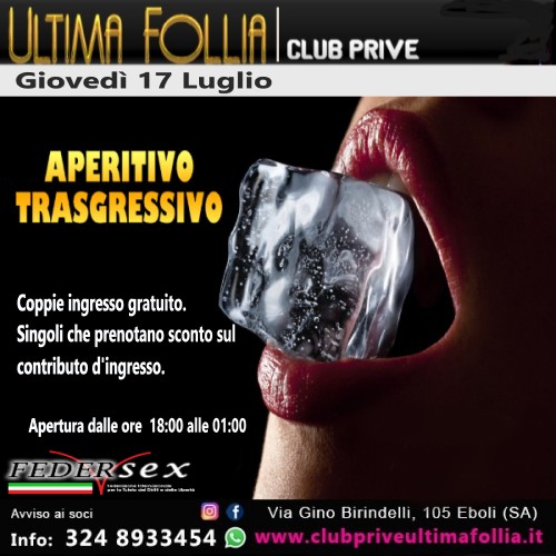 Giovedì 17 Luglio: 🍹Aperitivo Trasgressivo🍹