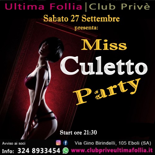 Sabato 27 Settembre: 🔥Miss Culetto Party🔥