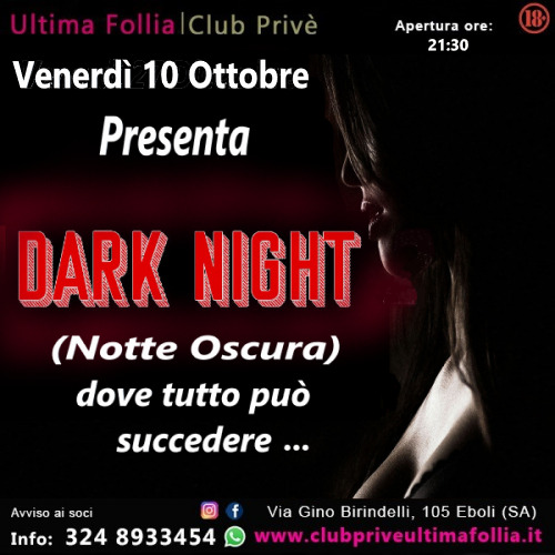 🌑 Venerdì 10 Ottobre – Dark Night 🌑