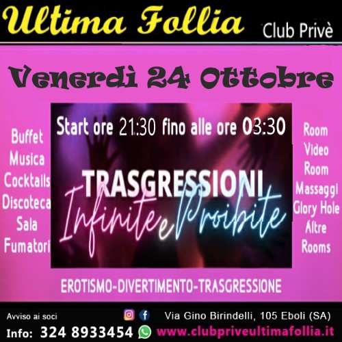 🔥 Venerdì 24 Ottobre – Trasgressioni (Infinite e Proibite) 🔥