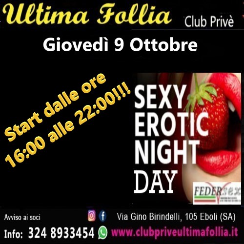 ✨Giovedì 9 Ottobre: Sexy Erotic Night & Day✨