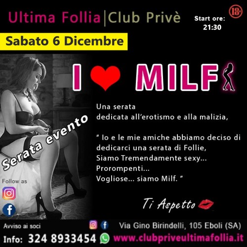 Sabato 6 Dicembre:  🔥 Le Milf🔥
