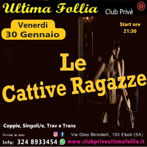 Venerdì 30 Gennaio: Le Cattive Ragazze