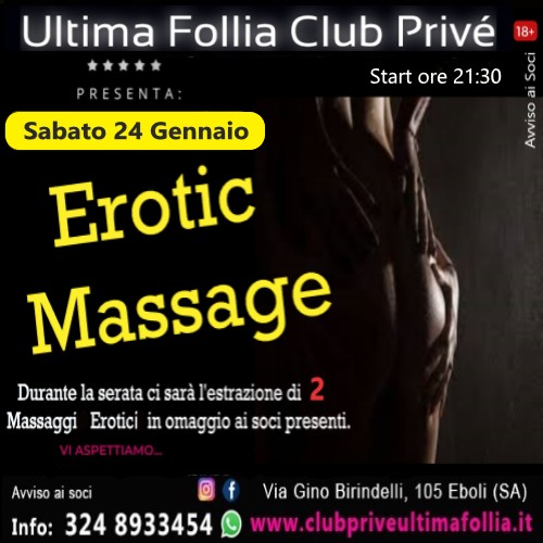 Sabato 24 Gennaio: 🔥Erotic Massage Night 🔥
