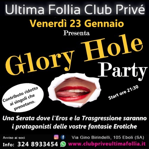 🔥 Venerdì 23 Gennaio – Glory Hole Party 🔥